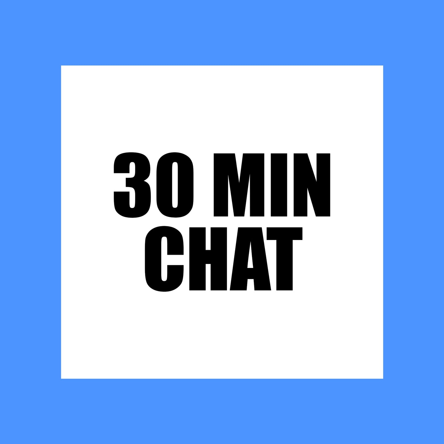 30min Chat