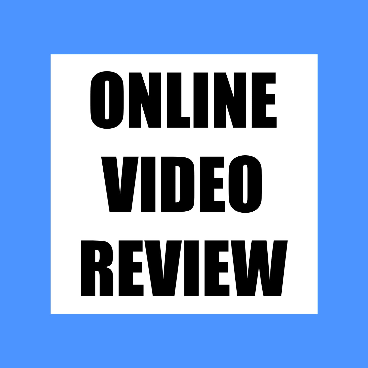Online Video Review (30 minutes)